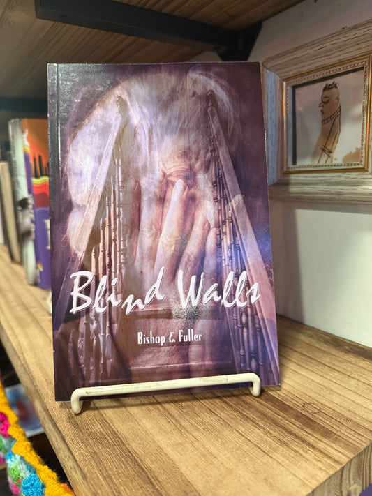 Blind Walls - Conrad Bishop & Elizabeth Fuller