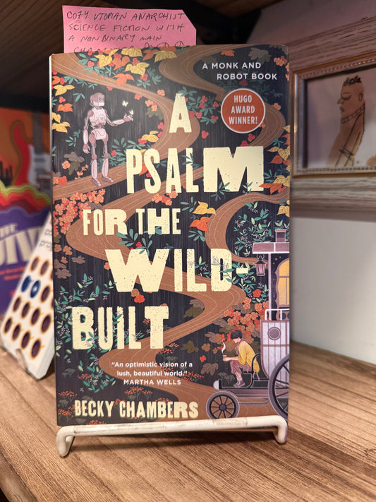 A Psalm for the Wild Built - Becky Chambers